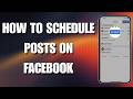 How To Schedule Posts on Facebook (2026 Meta Business Suite Update)