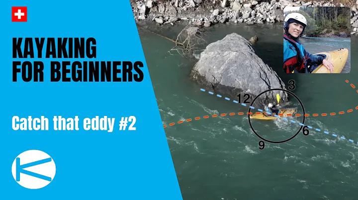 How to catch eddies with a kayak (2020 modern styl...