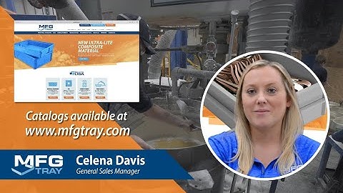 MFG Tray General Sales Manager, Celena Davis