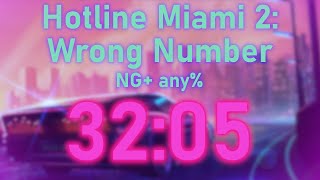Hotline Miami 2 NG+ Any% in 32:05