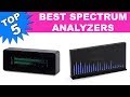 Top 5 Best Spectrum Analyzers 2020