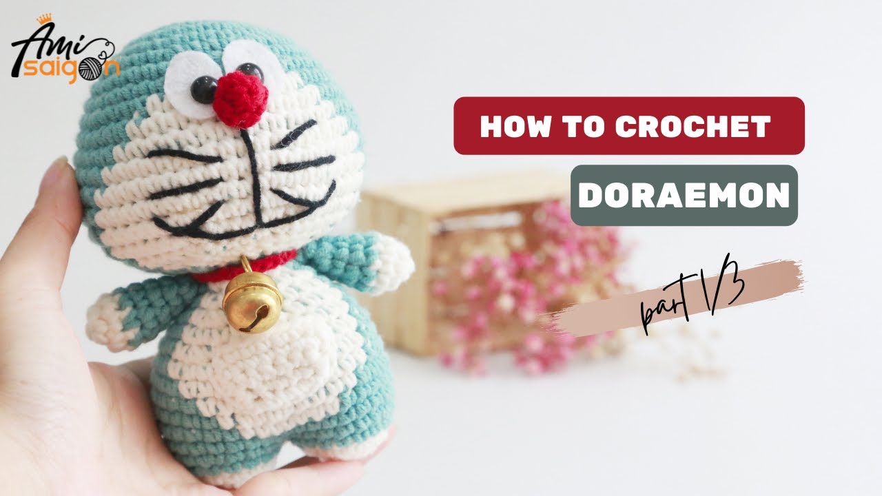 #086 | Crochet Amigurumi Doraemon (1/3) | Characters Amigurumi Crochet Tutorial | @AmiSaigon