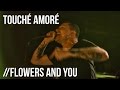 Touché Amoré "Flowers And You" Live at Irving Plaza