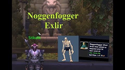 How To Get Noggenfogger Elixr