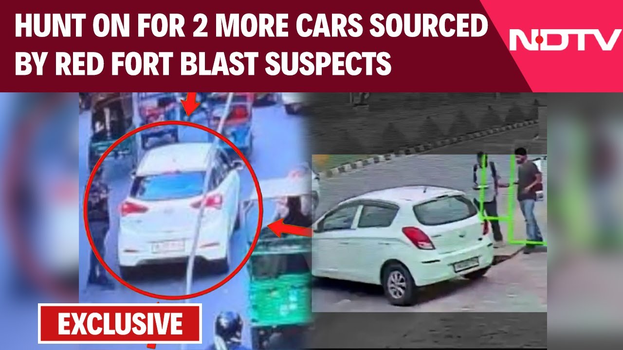 Delhi Blast Probe News | Hunt On For 2 More Cars Sourced By Red Fort Blast Suspects: NDTV Exclusive