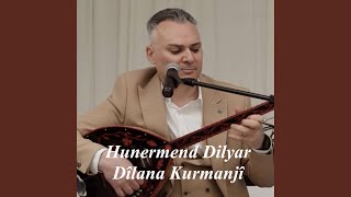 Hunermend Dilyar Dîlana kurmanjî