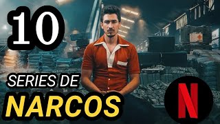 Top 10 Mejores Series de NARCOS en Netflix (Parte 2)