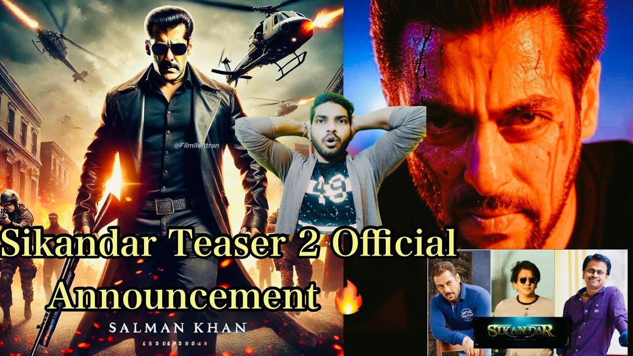 Sikandar Rmt Sikandar Teaser 2 Official Announcement l Sikandar Teaser Release Date ...