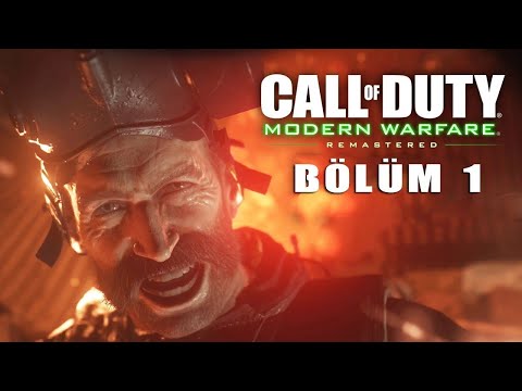 SAVAŞ ASLA DEĞİŞMEZ ! | Call of Duty 4 Modern Warfare Remastered Türkçe Bölüm 1