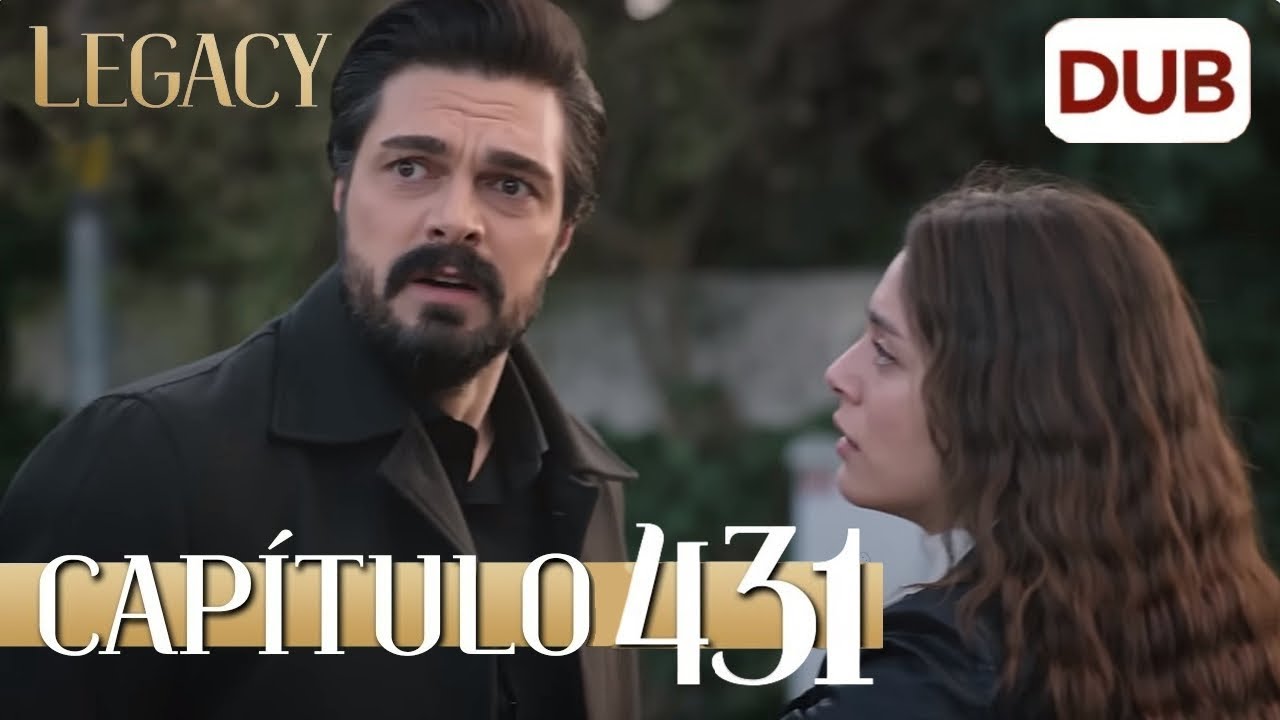 Legacy Capítulo 431 | Doblado al Español - ¡Seher protege a Fikret