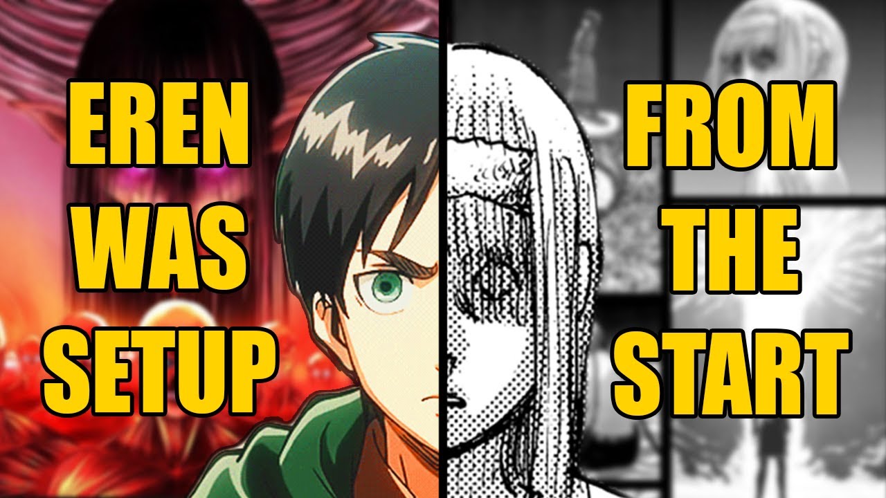 Ymir Has Controlled Eren Since The Beginning Attack On Titan Ending Theory Explained Youtube