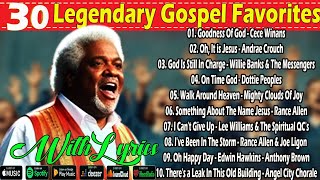 30 Legendary Gospel Favorites - Memorable Old School Gospel - The Essential Playlist