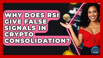 Why Does RSI Give False Signals In Crypto Consolidation? - Crypto Trading Strategists