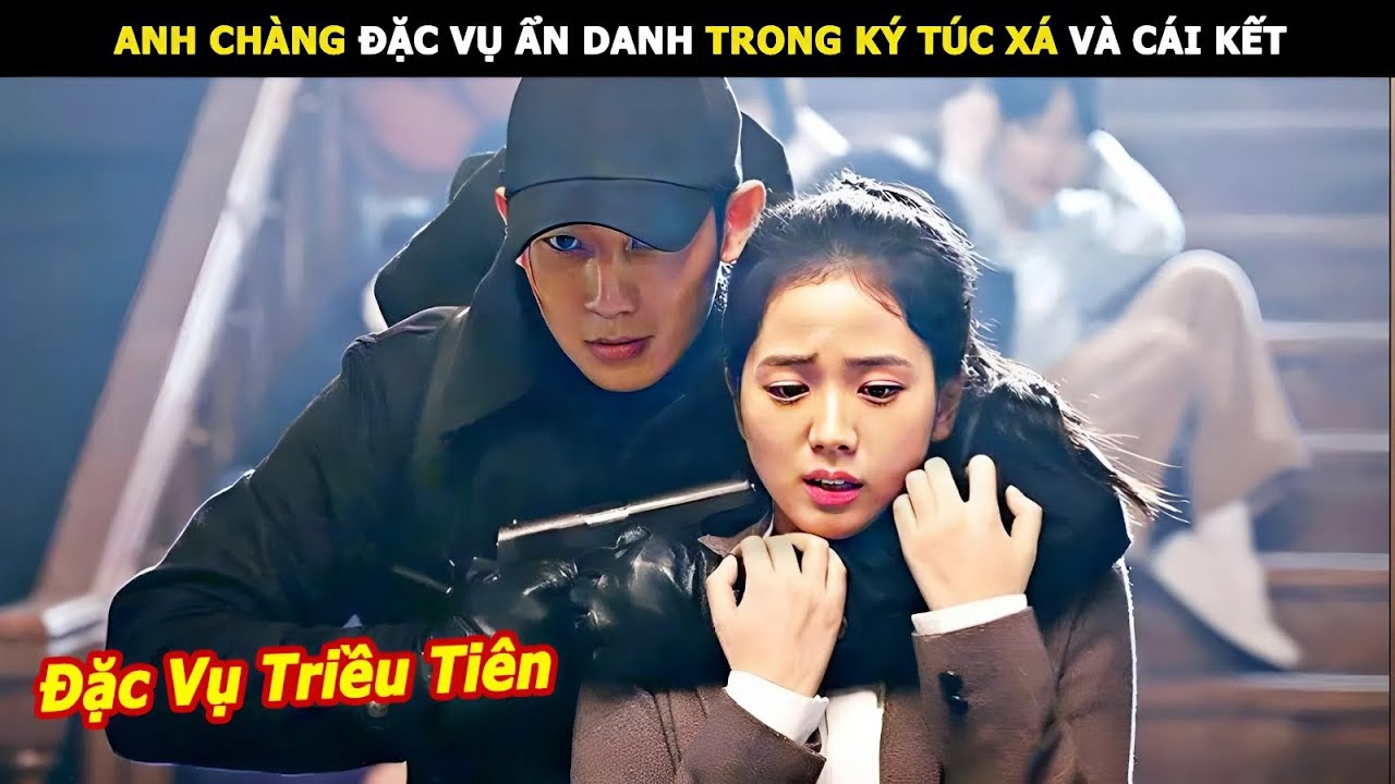 [Review Phim] Anh Chàng Đặc Vụ Ẩn Danh Trong Ký Túc Xá Và Cái Kết | Review Phim Hàn hay