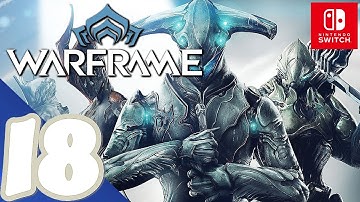 Warframe [Switch] - Gameplay Walkthrough Part 18 (Phobos Missions) - No Commentary