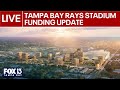 Rays, Tampa leaders shed light on proposed ballpark funding