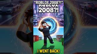What If You Logged Into Roblox in 2008? 😱