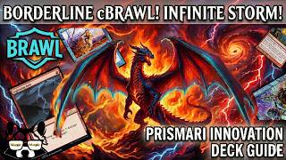 Borderline cBrawl! Infinite Storm from Nowhere! Prismari Deck Guide MTG Arena Brawl