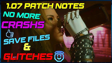 CYBERPUNK 2077 NEW 1.06 Update PATCHS Save files & crashs fixed!