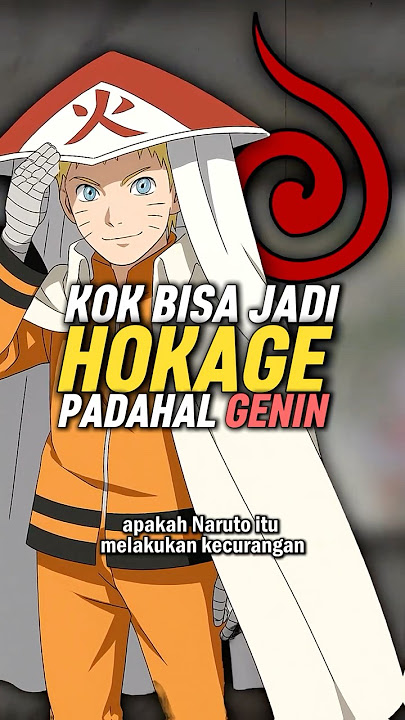 Kok Bisa Naruto Jadi Hokage Padahal dia Masih Genin? #shorts