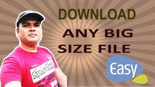 How to download big size file without any download software? screenshot 3