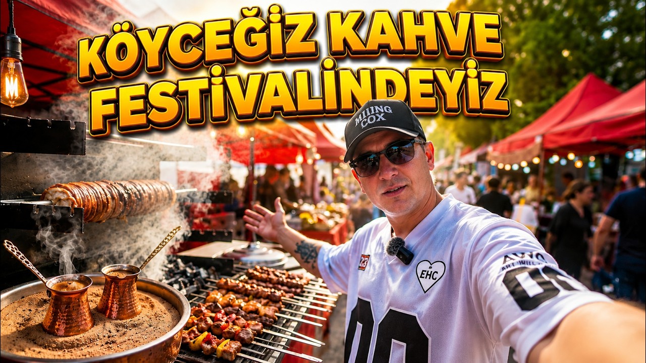 Muğla Köyceğiz'de Kahve Festivalindeyiz ☕