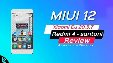Redmi 4 MIUI 12 Eu 20.5.7 Port ROM Review | Always on Screen Supported 😍😍