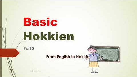 Learn BASIC Hokkien Part 2, talk to 阿公阿嬷 in Hokkien. Improve your communication with elderly.