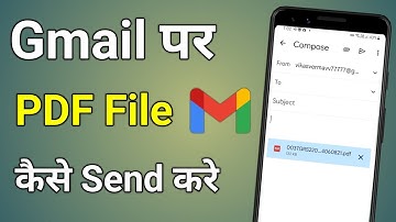 Gmail Se Pdf Kaise Bheje | How To Send Pdf On Gmail