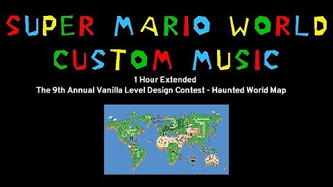 Super Mario World Custom Music - The 9th Annual VLDC - Haunted Map (1 Hour Extended)