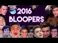 BLOOPERS 2016 !