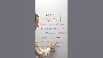 Demonstrative Adjectives in English Grammar – Learn with Examples!