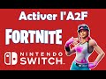 Comment activer la2f sur fortnite switch