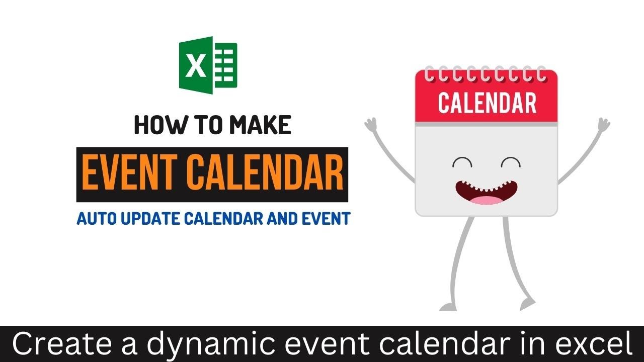 Dynamic Event Calendar In Excel How To Create Dynamic Calendar In Dynamic Event Calendar In Excel How To Create Dynamic Calendar In