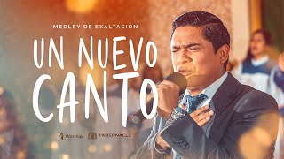 UN NUEVO CANTO | Worship Community Music | Joel Narro | Medley de Exaltación