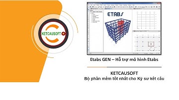 Etabs GEN - Xuất mô hình trực tiếp vào Etabs thông qua API