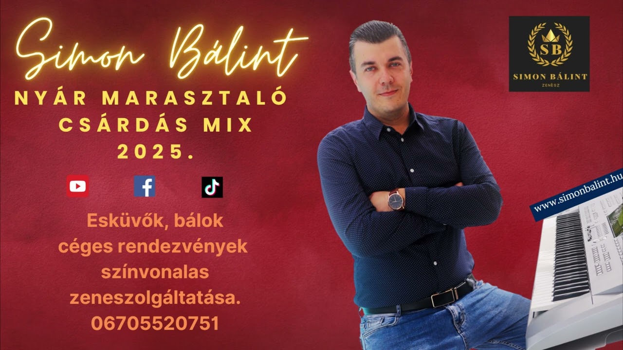 Simon Bálint - Nyár Marasztaló Egyveleg 2025 /30 perc/ (VA-llomások-1)