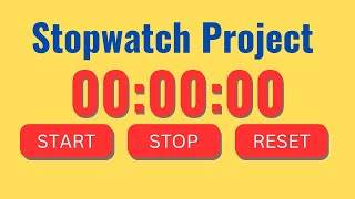 Stopwatch project in JavaScript | JavaScript projects for beginners