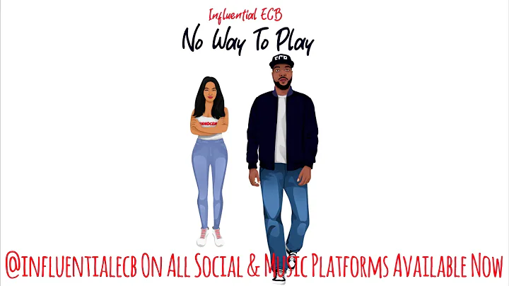 Influential ECB - No Way To Play (Official Audio)