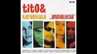 Tito &amp; Tarantula - California Girl