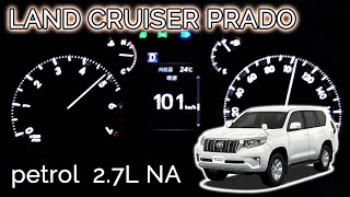 (2017y) LAND CRUISER PRADO(2.7L NA) , acceleration test , cruise engine RPM.(Japan specification)