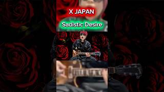【弾いてみた】X JAPAN - Sadistic Desire (Guitar Cover) RYOSUKE ONARI