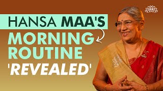 Hansa Maa's Routine : To Keep Yourself Energized Every Morning