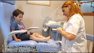 Ce2 Podopédiatrie - Examen Clinique De Lenfant Et Prise En Charge Podologique