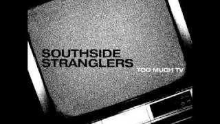 Southside Stranglers - Which Way's The Door