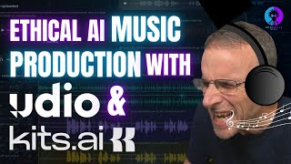 Ethical AI Music Production with Udio and Kits.ai