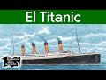 Titanic el barco la tragedia y el misterio  relatos del lado oscuro