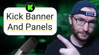 How To Customise Your Kick Channel Pages - 3 Minute Tutorial For Beginners