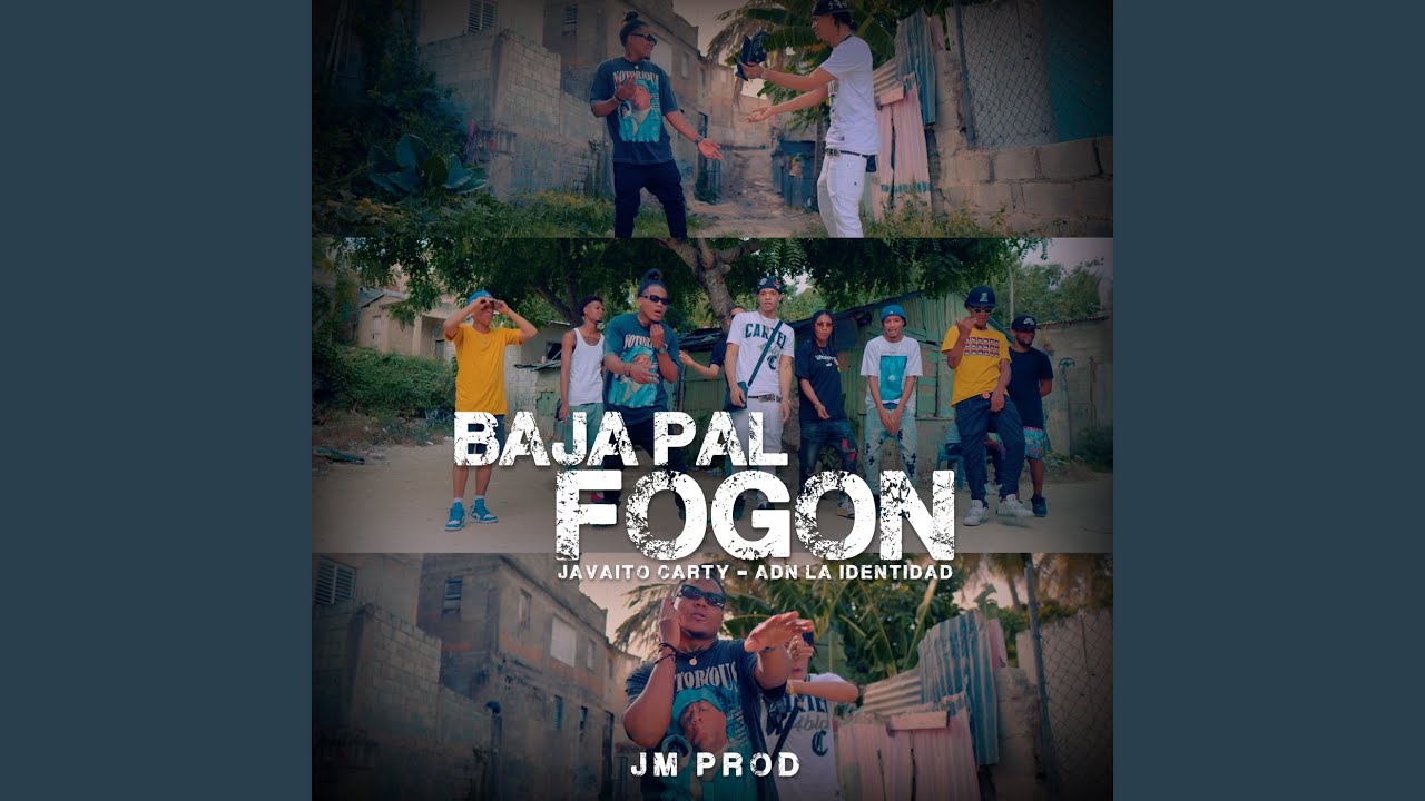 BAJA PAL FOGON (2022 Remastered Version)