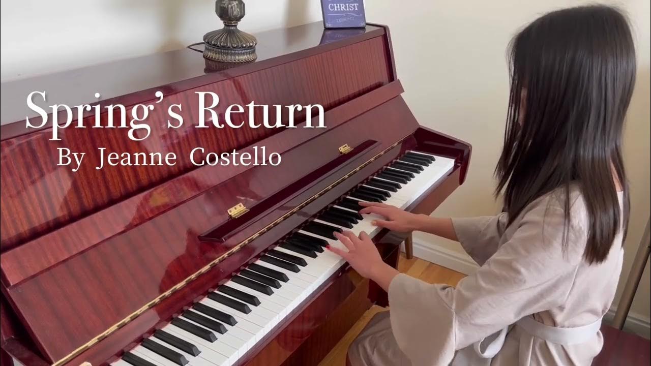 Spring's Return/ Jeanne Costellopiano YouTube